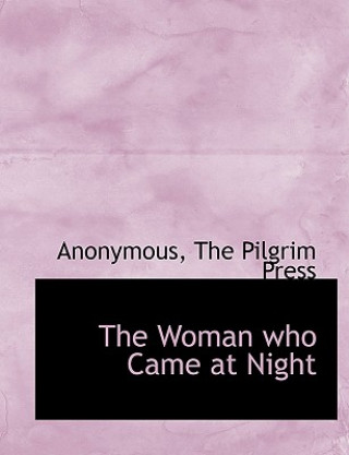 Carte Woman Who Came at Night Anonymous