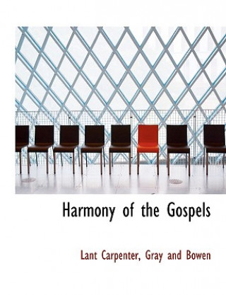 Carte Harmony of the Gospels Lant Carpenter
