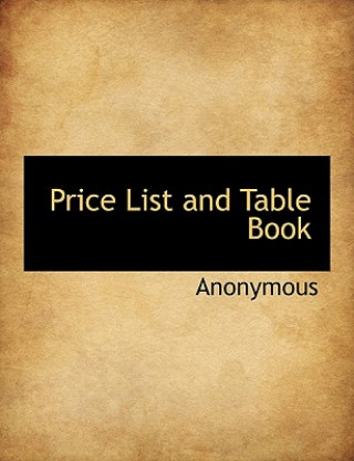 Carte Price List and Table Book Anonymous