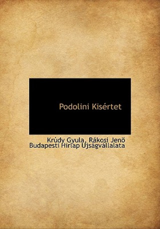 Boek Podolini Kis Rtet Kr Dy Gyula