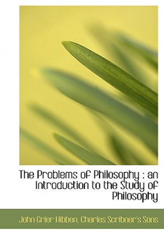 Buch Problems of Philosophy John Grier Hibben