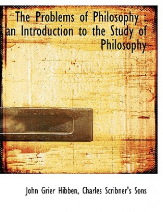 Книга Problems of Philosophy John Grier Hibben