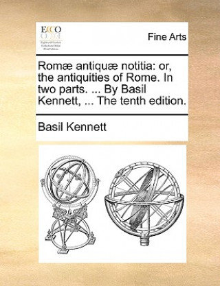 Könyv ROM] Antiqu] Notitia Basil Kennett