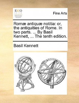 Książka ROM] Antiqu] Notitia Basil Kennett