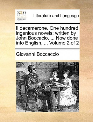 Knjiga Il Decamerone. One Hundred Ingenious Novels Professor Giovanni Boccaccio