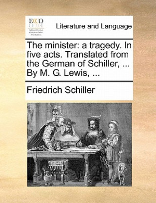 Livre Minister Friedrich Schiller