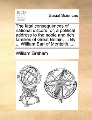 Kniha Fatal Consequences of National Discord William Graham