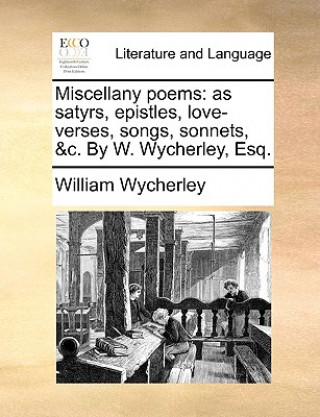 Книга Miscellany Poems William Wycherley