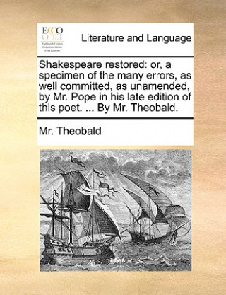 Könyv Shakespeare Restored MR Theobald