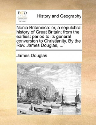 Carte Nenia Britannica James Douglas