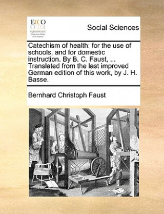 Book Catechism of Health Bernhard Christoph Faust