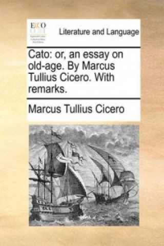 Könyv Cato Marcus Tullius Cicero