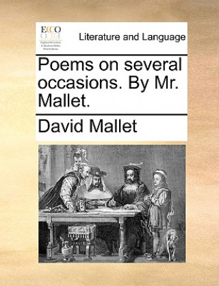 Buch Poems on Several Occasions. by Mr. Mallet. David Mallet