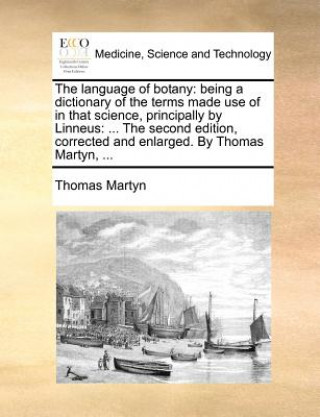 Kniha Language of Botany Thomas Martyn