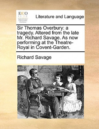 Book Sir Thomas Overbury Richard Savage