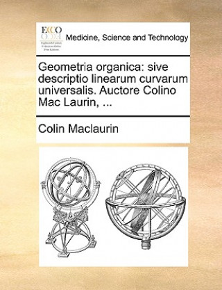 Βιβλίο Geometria Organica Colin Maclaurin