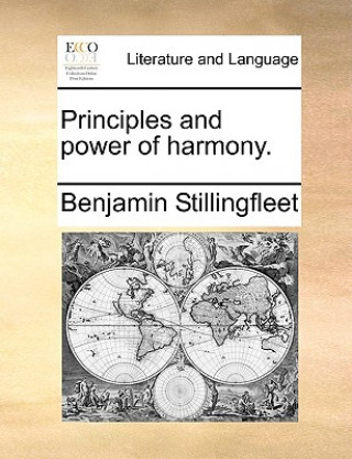 Książka Principles and Power of Harmony. Benjamin Stillingfleet