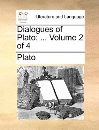 Book Dialogues of Plato Plato