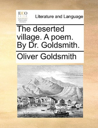 Carte Deserted Village. a Poem. by Dr. Goldsmith. Oliver Goldsmith