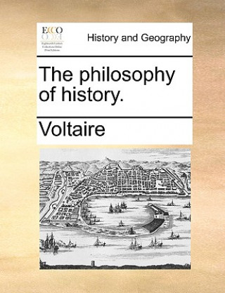 Książka Philosophy of History. Voltaire