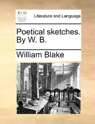 Carte Poetical Sketches. by W. B. Blake