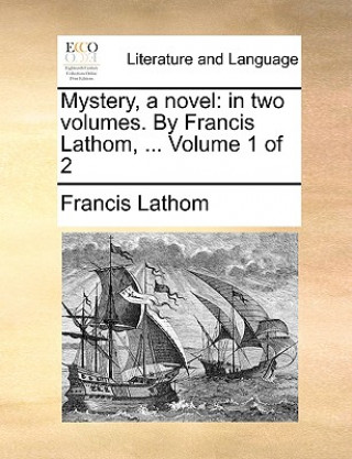 Buch Mystery, a Novel Francis Lathom