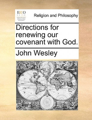 Książka Directions for Renewing Our Covenant with God. John Wesley