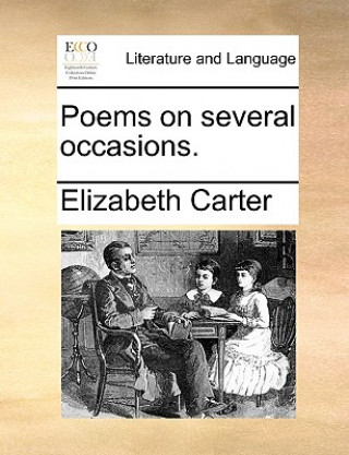 Könyv Poems on several occasions. Elizabeth Carter