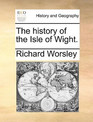 Książka history of the Isle of Wight. Richard Worsley