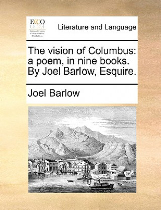 Könyv Vision of Columbus Joel Barlow