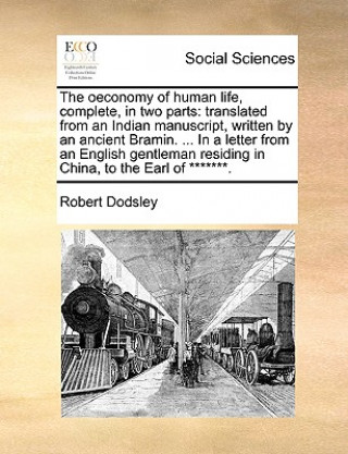 Kniha Oeconomy of Human Life, Complete, in Two Parts Robert Dodsley