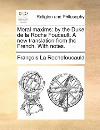 Knjiga Moral Maxims Francois La Rochefoucauld