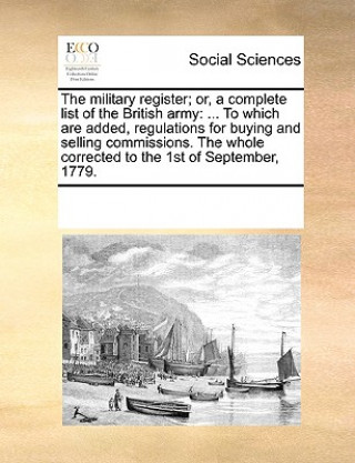 Libro Military Register; Or, a Complete List of the British Army Multiple Contributors