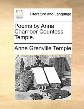 Book Poems by Anna Chamber Countess Temple. Anne Grenville Temple