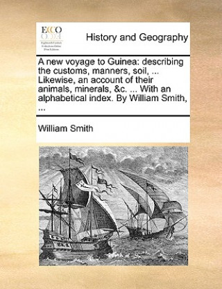 Carte New Voyage to Guinea William Smith