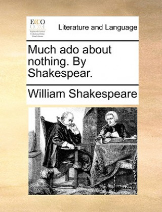 Carte Much ADO about Nothing. by Shakespear. William Shakespeare