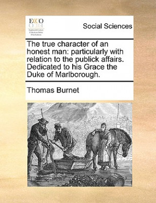 Carte True Character of an Honest Man Thomas Burnet