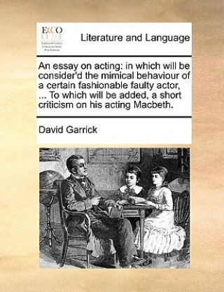 Book Essay on Acting David Garrick