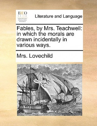 Книга Fables, by Mrs. Teachwell Mrs. Lovechild