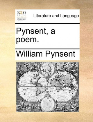 Könyv Pynsent, a Poem. William Pynsent