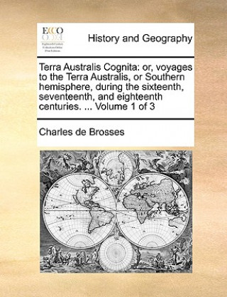 Kniha Terra Australis Cognita Charles de Brosses