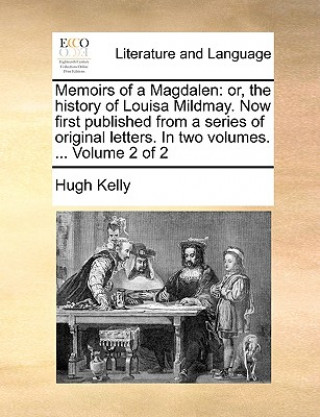 Kniha Memoirs of a Magdalen Hugh Kelly