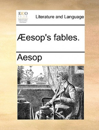 Carte Aeesop's Fables. Aesop