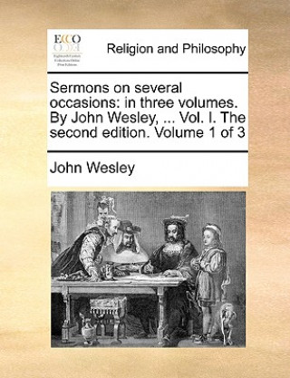 Carte Sermons on Several Occasions John Wesley