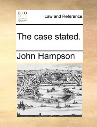 Kniha Case Stated. John Hampson