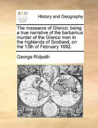 Kniha Massacre of Glenco George Ridpath