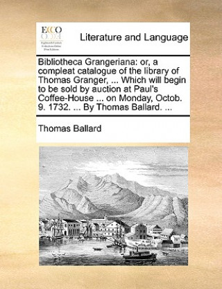 Book Bibliotheca Grangeriana Thomas Ballard