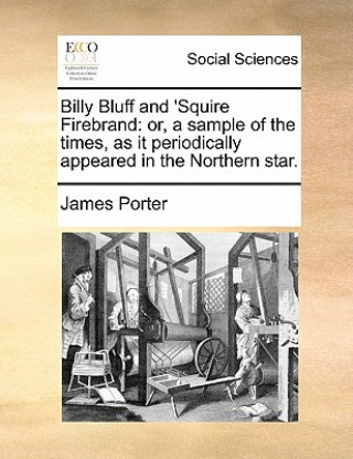 Book Billy Bluff and 'Squire Firebrand Porter