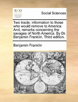 Knjiga Two Tracts Benjamin Franklin