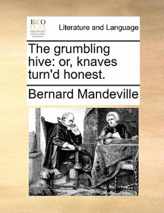 Livre grumbling hive Bernard Mandeville